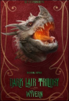 Wyvern (Dark Lair Trilogy #1)
