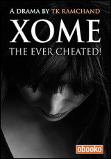 XOME the ever cheated!