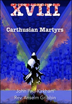 Book Cover: The 18 Carthusian Martyrs