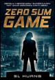 Book title: Zero Sum Game. Author: S L  Huang