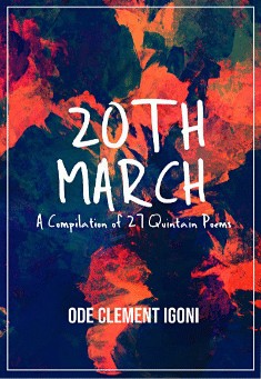 Book title: 20th March. Author: Ode Clement Igoni