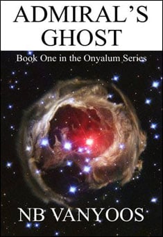 Book title: Admirals's Ghost. Author: N. B. Vanyoos