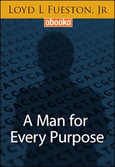 A Man for Every Purpose