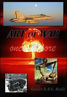 Art of War once Moore by Sander R.B.E. Beals