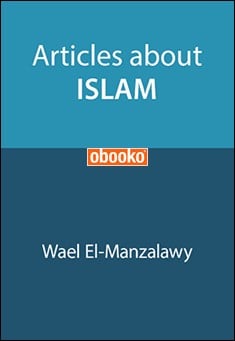 Book title: Articles About Islam. Author: Wael El-Manzalawy
