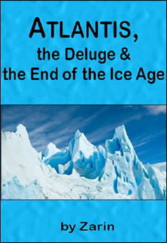 Atlantis, the Deluge and the End of the Ice Age