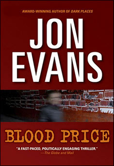 Book title: Blood Price. Author: Jon Evans