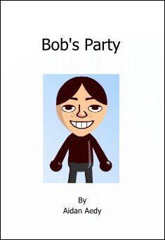 Bob’s party