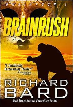 Brainrush. By Richard Bard