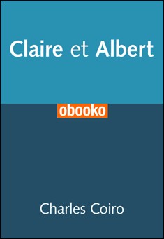 Book title: Claire et Albert. Author: Charles Coiro