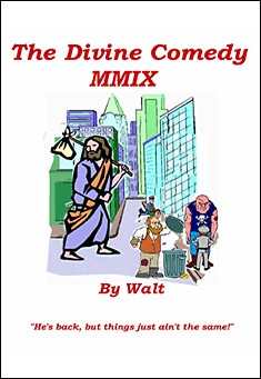 The Divine Comedy MMIX by Walt Sautter