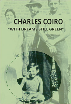 Book title: With Dreams Still Green. Author: Charles Coiro