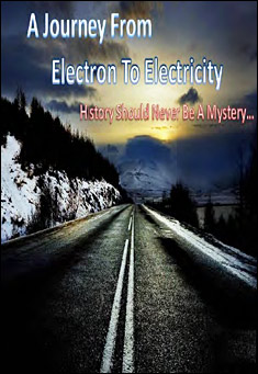A Journey from Electron to Electricity
