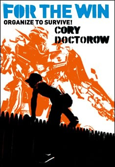 Book title: For The Win. Author: Cory Doctorow