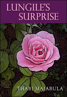 Book title: Lungile's Surprise. Author: Thabi Majabula