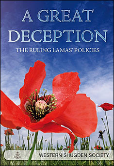 A Great Deception: The Ruling Lamas' Policies