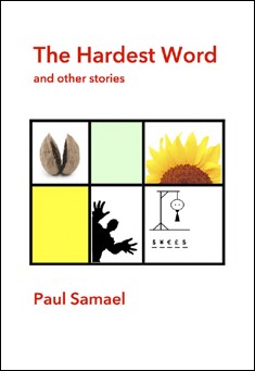 The Hardest Word and other stories