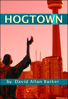 Book title: Hogtown. Author: David Allan Barker