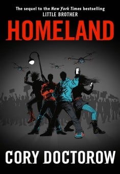 Book title: Homeland. Author: Cory Doctorow