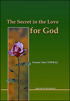 The Secret in the Love for God