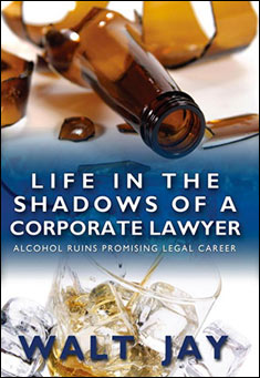 A Life in the Shadows of a Corporate Lawyer