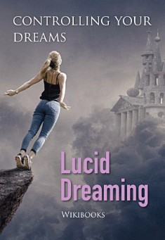 Book title: Lucid Dreaming. Author: Wikibooks