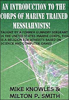 An Introduction to the Corps of Marine Trained Messiahnists!