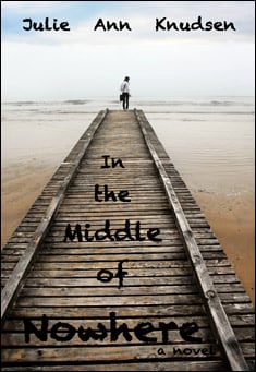 Book title: In the Middle of Nowhere. Author: Julie Ann Knudsen
