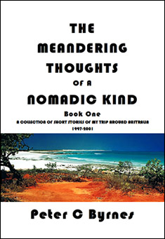The Meandering Thoughts of a Nomadic Kind: Short Stories