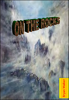 Book title: On the Rocks. Author: Bryan Walker