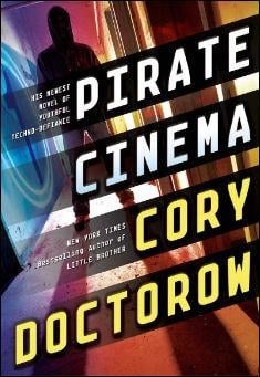 Book title: Pirate Cinema. Author: Cory Doctorow