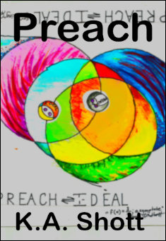 Book title: Preach. Author: K.A. Shott
