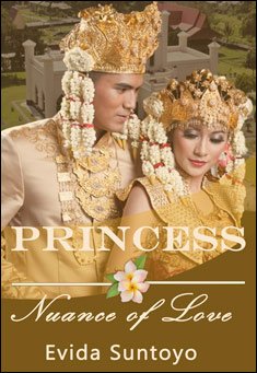Book title: Princess: Nuance Of Love Book 1.. Author: Evida Suntoyo