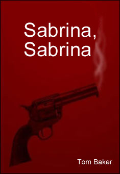 Book title: Sabrina, Sabrina. Author: Tom Baker