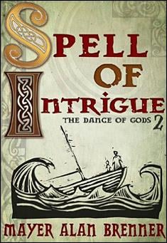 Spell of Intrigue by Mayer Alan Brenner