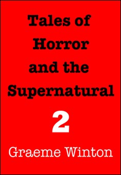 Tales of Horror and the Supernatural 2