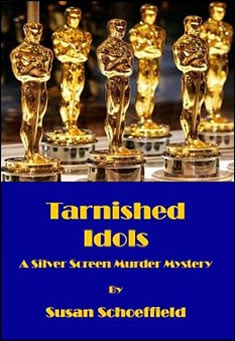 Book title: Tarnished Idols. Author: Susan Schoeffield