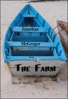 Book title: The Farm. Author: Max M. Power
