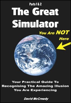 The Great Simulator: Part 1