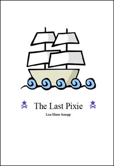 Book title: The Last Pixie. Author: Lisa Arnopp