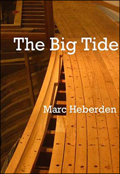Book title: The Big Tide. Author: Marc Heberden