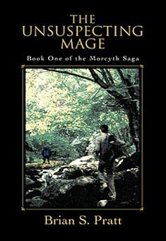 Book title: The Unsuspecting Mage. Author: Brian S. Pratt