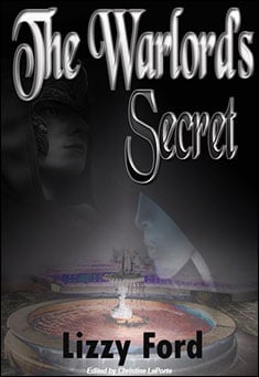 Book title: The Warlord's Secret. Author: Lizzy Ford