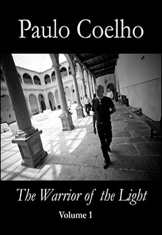 The Warrior of the Light: Vol.1