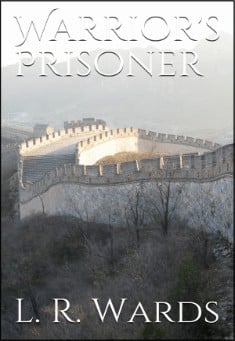 Book title: Warrior's Prisoner. Author: L. R. Wards