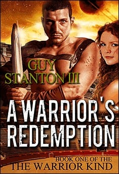 Book title: A Warrior's Redemption. Author: Guy S. Stanton III