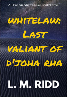 Whitelaw: Last Valiant of D'joha Rha