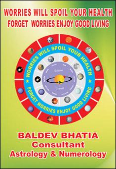 Book title: Worries Will Spoil Your Health. Author: Baldev Bhatia