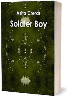 Romance Book for Teens: Soldier Boy by Azita Crerar